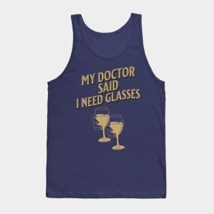 Black and Brown Retro My Doctor Said I Need Glasses Tank Top